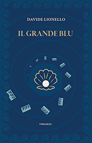 Davide Lionello - Il Grande Blu (2021)