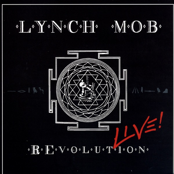 [Image: Lynch-Mob-REvolution-Live-2006.jpg]