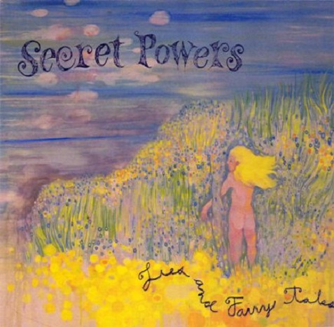Secret Powers - Lies And Fairy Tale (2010) Lossless