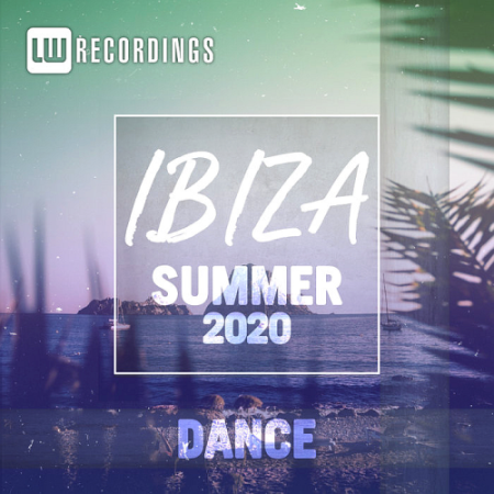 793d0143 2bfa 43a1 af45 200ab0e3ae9a - VA - Ibiza Summer Dance (2020)