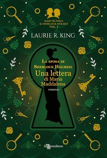 Laurie R. King - La sposa di Sherlock Holmes. Una lettera di Maria Maddalena (2023)
