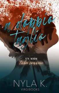 Nyla K. - A doppio taglio (2024)