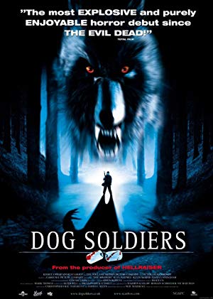 Dog Soldiers 2002 REMASTERED 720p BluRay X264 AMIABLE