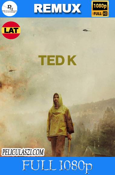 Ted K Unabomber (2021) Full HD REMUX & BRRip 1080p Dual-Latino