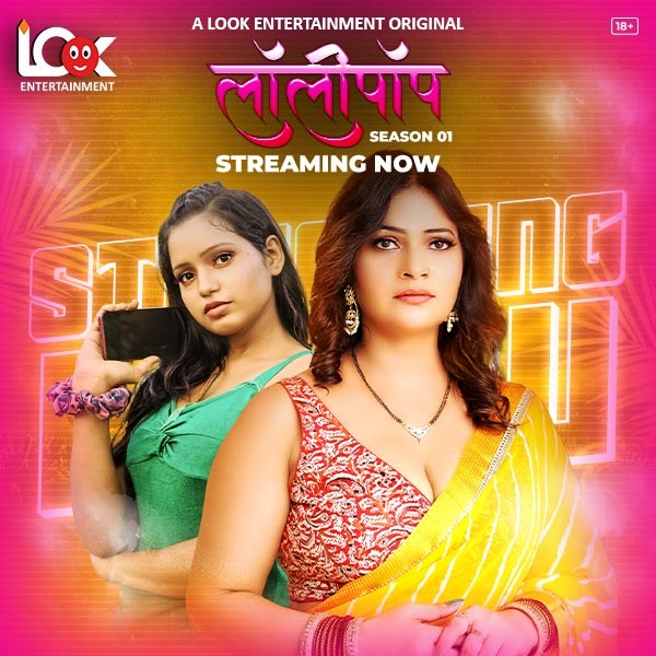  Lollipop (2024) UNRATED 720p HEVC HDRip LookEnt S01E01T05 Hot Series x265 AAC [650MB] Full Movie Download