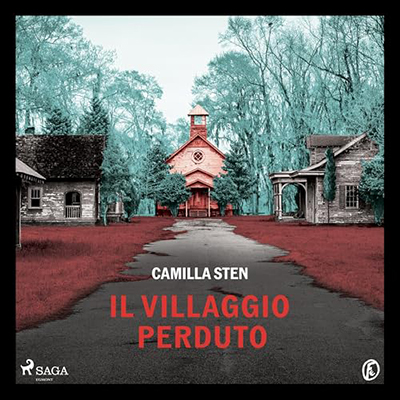 Camilla Sten - Il villaggio perduto (2024) (mp3 - 128 kbps)