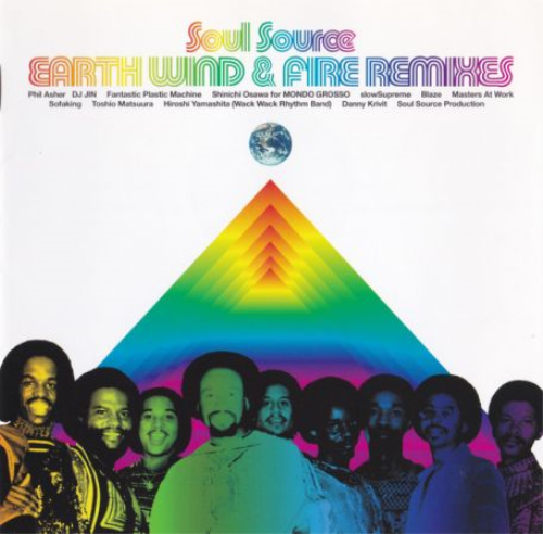 Earth, Wind & Fire - Soul Source: Earth, Wind & Fire Remixes (2002) (CD-Rip)