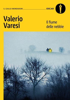 Valerio Varesi - Il fiume delle nebbie (2025)