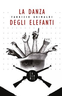 Fabrizio Grimaldi - La danza degli elefanti (2024)