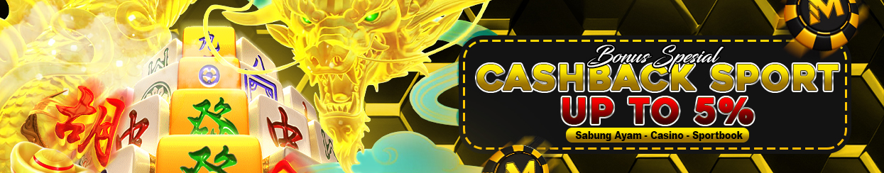 BONUS CASHBACK SABUNG AYAM | SPORTSBOOK | CASINO