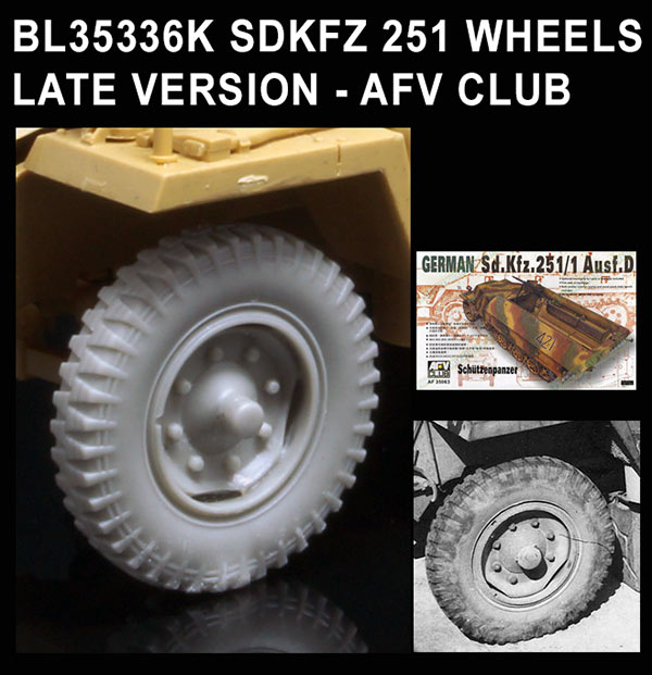 BL35336K SDKFZ 251 WHEELS LATE VERSION - AFV CLUB