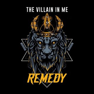 Remedy - The Villain In Me (2021).mp3 - 320 Kbps