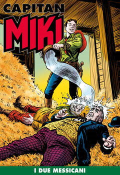 Capitan Miki 120 - I due messicani (2021)