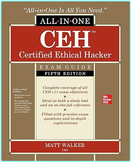 Matt Walker Certified Ethical Hacker CEH Study Guide In Depth Guidanc (Matt Walker)