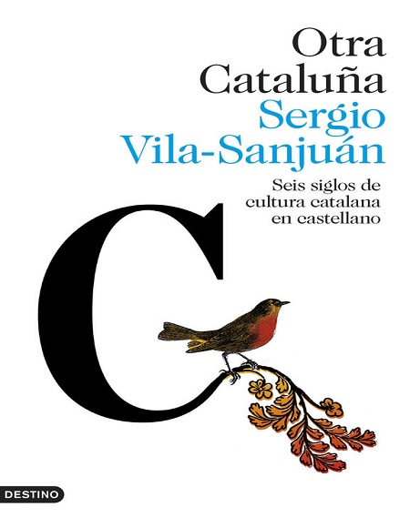 Otra Cataluña - Sergio Vila-Sanjuán (Multiformato) [VS]