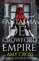 Amy Cross – I fantasmi di Crowford Vol. 6. Il fantasma del Crowford Empire (2026)