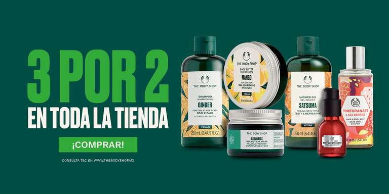 The body shop 3x2 en toda la tienda y con envio gratis. 
