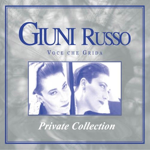 Giuni Russo - Voce Che Grida (Private Collezione) [Album] (Nar International, 2012) .mp3 -320 Kbps