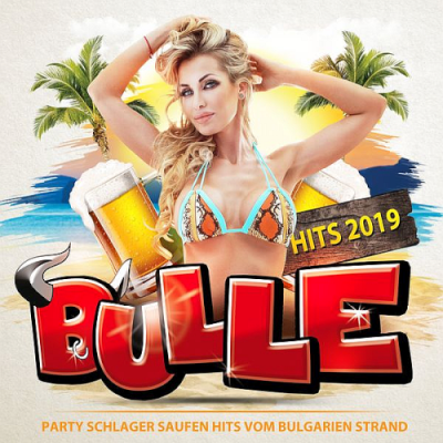 VA - Bulle Hits 2019 (2019)