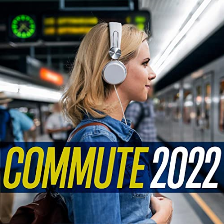 VA – Commute 2022 (2022)