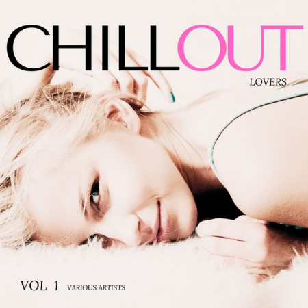 VA – Chill Out Lovers Vol. 1 (2022)