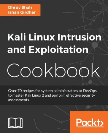 Kali Linux Intrusion and Exploitation Cookbook (True EPUB) Kali Linux Intrusion and Exploitation Cookbook (True EPUB)