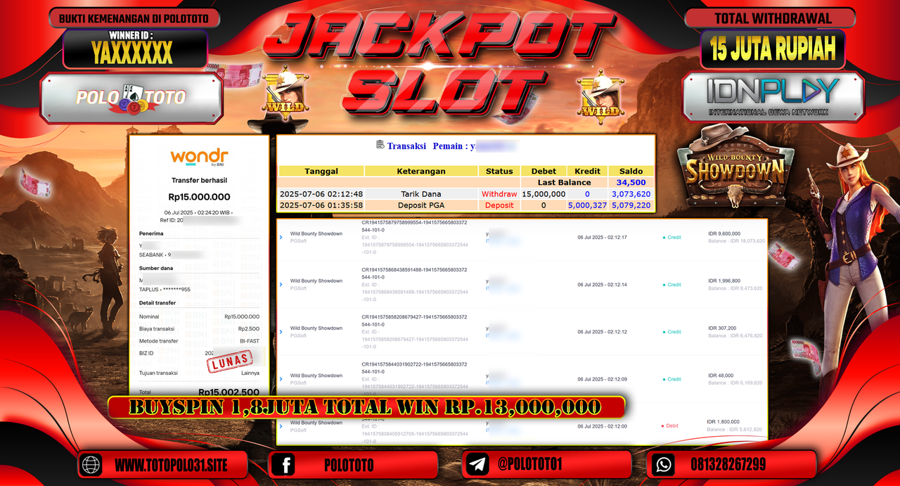 POLOTOTO JACKPOT SLOT WILD BOUNTY SHOWDOWN Rp.15.000.000,-