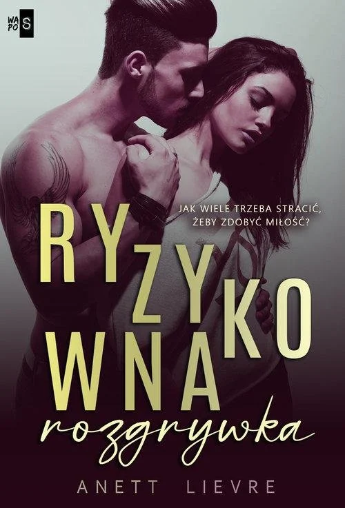 iAnett Lievre - Ryzykowna rozgrywka (2024)