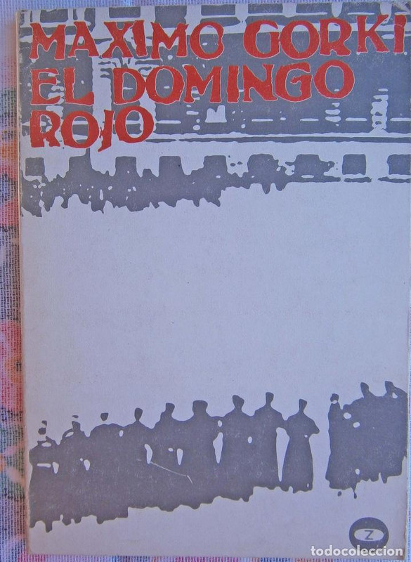 67491369 - El domingo rojo - Máximo Gorki