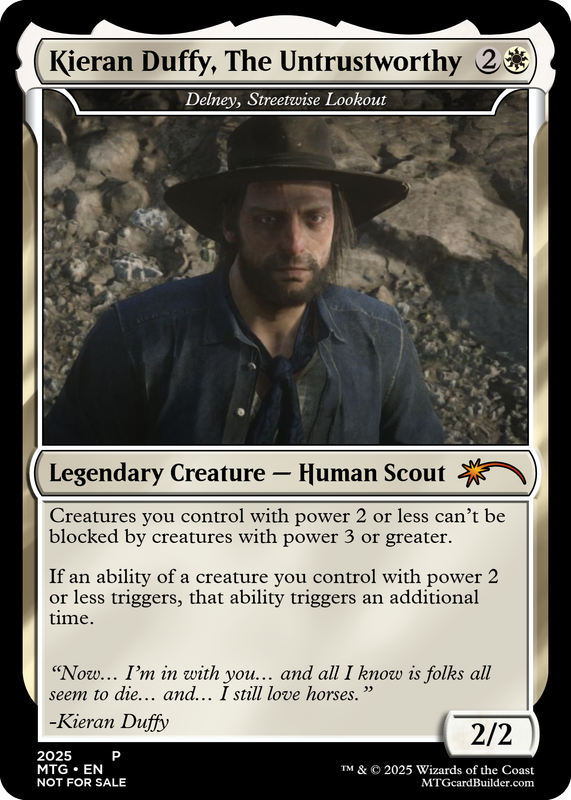 Delney, Streetwise Lookout (Kieran Duffy, The Untrustworthy)