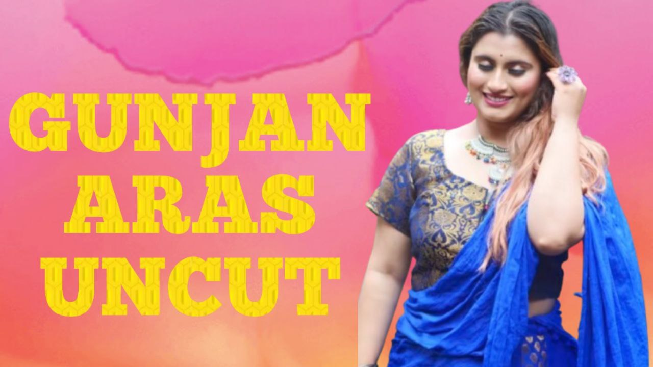 Gunjan Aras New Uncut Video