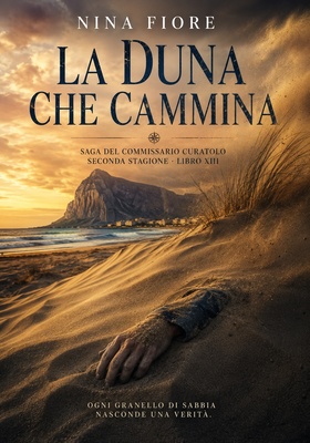 Nina Fiore - La duna che cammina (2026)