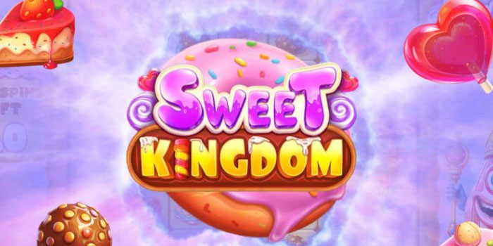 Panduan Lengkap Cara Bermain Slot Sweet Kingdom