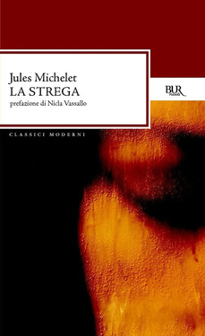 Jules Michelet – La strega (2012)