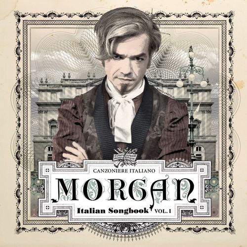 Morgan - Italian Songbook Vol. 1 Special Edition [Album] (Columbia, 2009) FLAC