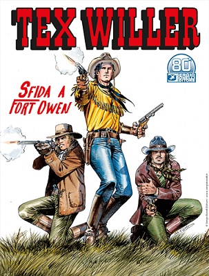 Tex Willer N.33 – Sfida A Fort Owen (Luglio 2021) (Nuova Serie)