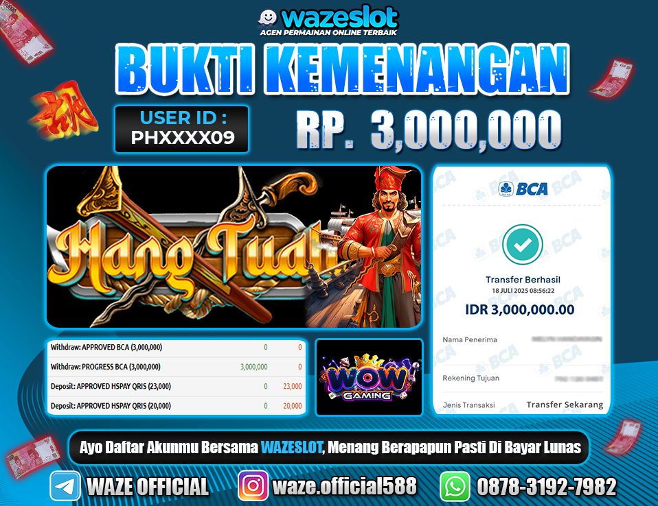BUKTI KEMENANGAN 18 JULI 2025 DI GAME HANG TUAH