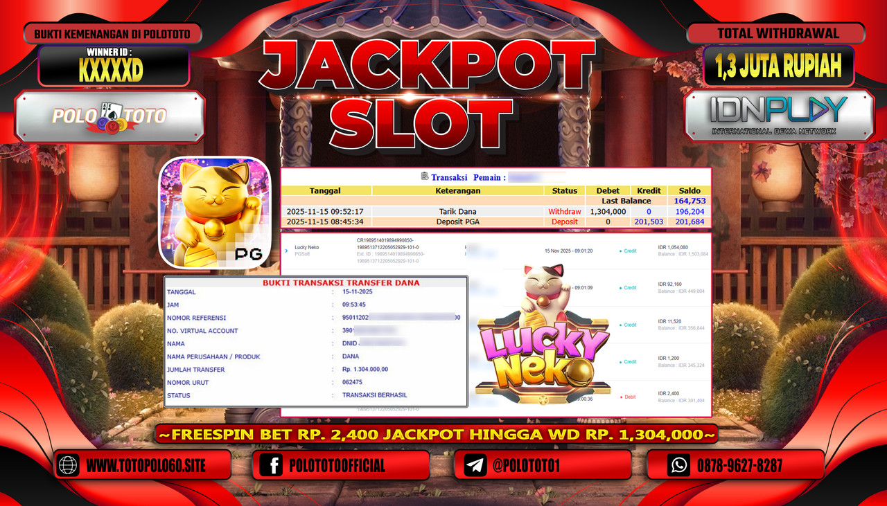 POLOTOTO JACKPOT SLOT LUCKY NEKO Rp.1.300.000,- LUNAS