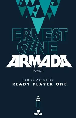 ARMADA, ERNEST CLINE