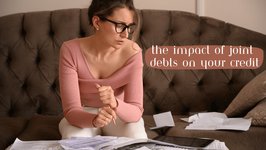 Untangling Finances: The Impact of Joint Debts on Your Credit