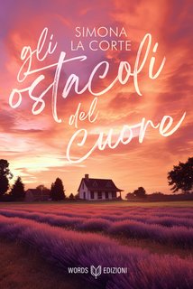 Simona La Corte - Gli ostacoli del cuore (2024)