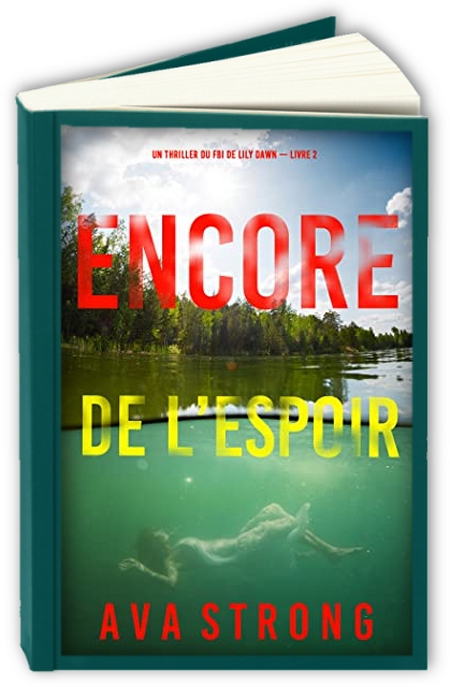 Lily-Dawn-T2-Encore-de-l-espoir-Ava-Strong.jpg?042148