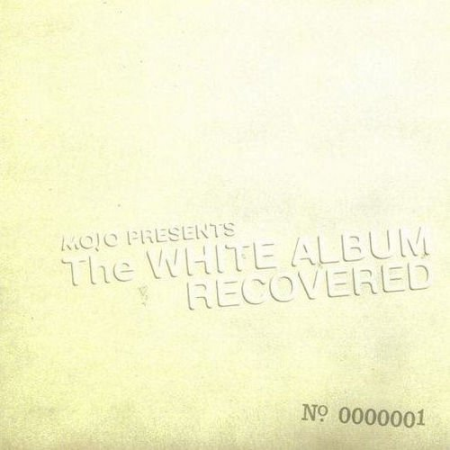 VA - Mojo Presents The White Album Recovered No. 0000001 & No. 0000002 (2008) FLAC/MP3