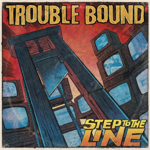 00-trouble-bound-step-to-the-line-web-20
