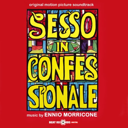 Ennio Morricone - Sesso in confessionale (Original Motion Picture Soundtrack) (1973)
