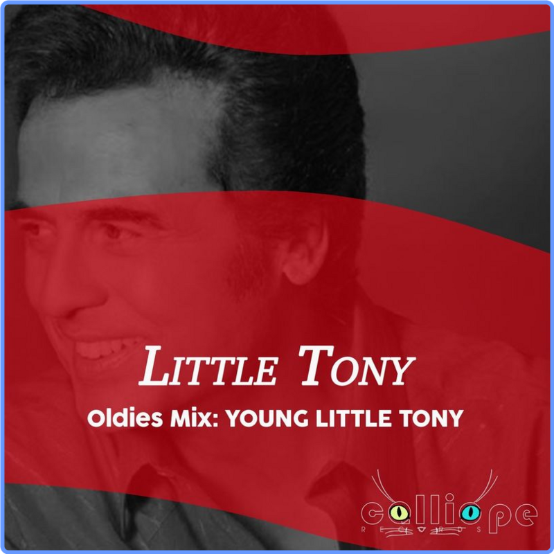 Little Tony - Oldies Mix: Young Little Tony (Album, Calliope Records, 2021) mp3 320 Kbps