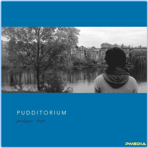 Pudditorium Prologue Hope (2024) [320 Kbps] Pmz6nbma75s9