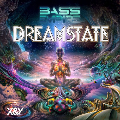 Bass Empire - Dreamstate (2026) MP3