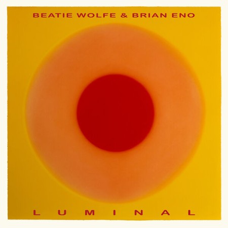 Brian Eno - Luminal (2025)