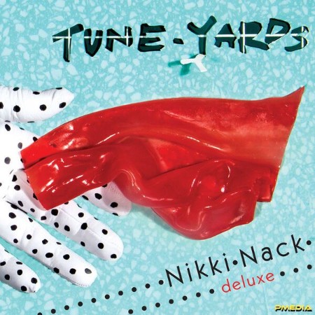 Tune-Yards - Nikki Nack (2024)